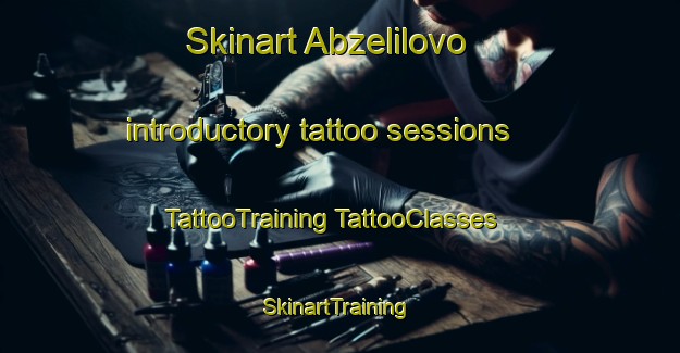 Skinart Abzelilovo introductory tattoo sessions | #TattooTraining #TattooClasses #SkinartTraining-Russia