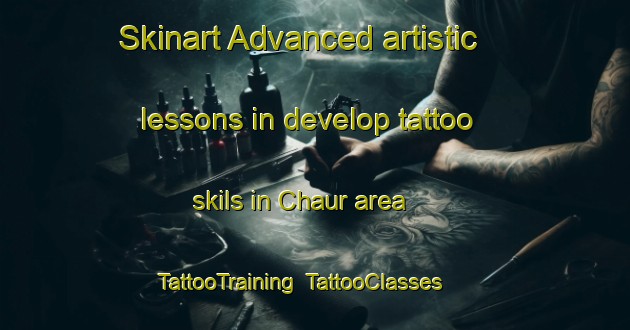 Skinart Advanced artistic lessons in develop tattoo skils in Chaur area | TattooTraining | TattooClasses | SkinartTraining-Russia