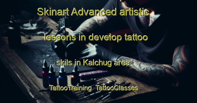 Skinart Advanced artistic lessons in develop tattoo skils in Kalchug area | TattooTraining | TattooClasses | SkinartTraining-Russia
