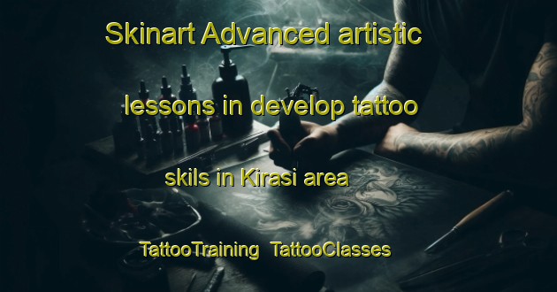 Skinart Advanced artistic lessons in develop tattoo skils in Kirasi area | TattooTraining | TattooClasses | SkinartTraining-Russia