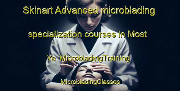 Skinart Advanced microblading specialization courses in Most Ye | #MicrobladingTraining #MicrobladingClasses #SkinartTraining-Russia