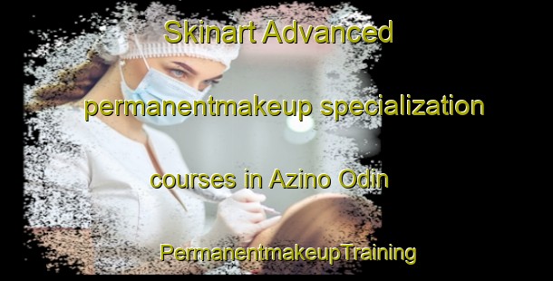 Skinart Advanced permanentmakeup specialization courses in Azino Odin | #PermanentmakeupTraining #PermanentmakeupClasses #SkinartTraining-Russia