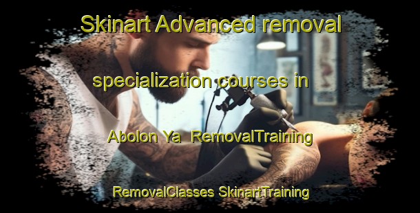 Skinart Advanced removal specialization courses in Abolon Ya | #RemovalTraining #RemovalClasses #SkinartTraining-Russia