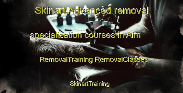 Skinart Advanced removal specialization courses in Aim | #RemovalTraining #RemovalClasses #SkinartTraining-Russia