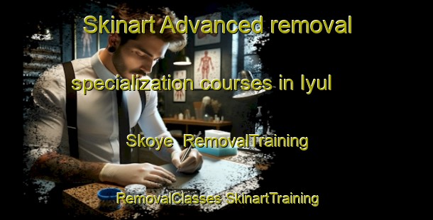 Skinart Advanced removal specialization courses in Iyul Skoye | #RemovalTraining #RemovalClasses #SkinartTraining-Russia