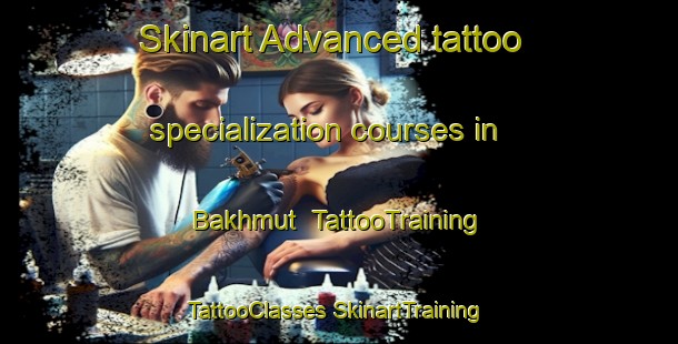 Skinart Advanced tattoo specialization courses in Bakhmut | #TattooTraining #TattooClasses #SkinartTraining-Russia