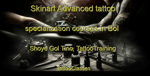 Skinart Advanced tattoo specialization courses in Bol Shoye Gol Tino | TattooTraining | TattooClasses | SkinartTraining-Russia