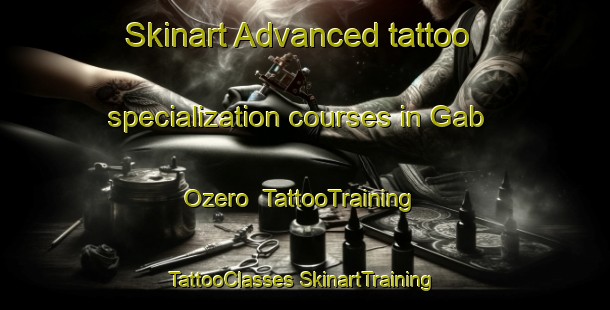 Skinart Advanced tattoo specialization courses in Gab Ozero | #TattooTraining #TattooClasses #SkinartTraining-Russia