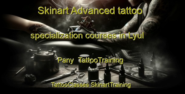 Skinart Advanced tattoo specialization courses in Lyul Pany | #TattooTraining #TattooClasses #SkinartTraining-Russia