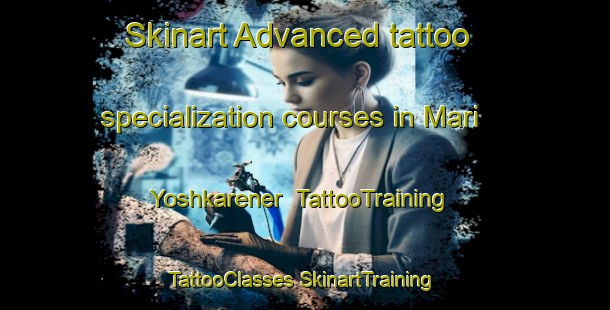 Skinart Advanced tattoo specialization courses in Mari Yoshkarener | #TattooTraining #TattooClasses #SkinartTraining-Russia