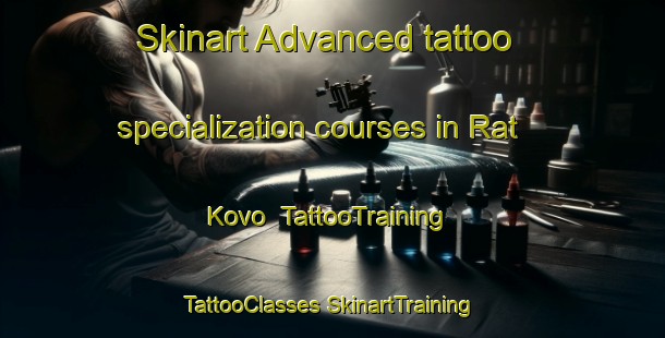 Skinart Advanced tattoo specialization courses in Rat Kovo | #TattooTraining #TattooClasses #SkinartTraining-Russia