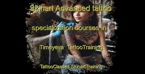 Skinart Advanced tattoo specialization courses in Timeyeva | #TattooTraining #TattooClasses #SkinartTraining-Russia