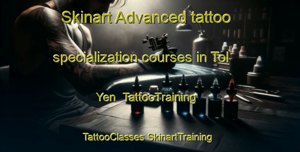 Skinart Advanced tattoo specialization courses in Tol Yen | #TattooTraining #TattooClasses #SkinartTraining-Russia