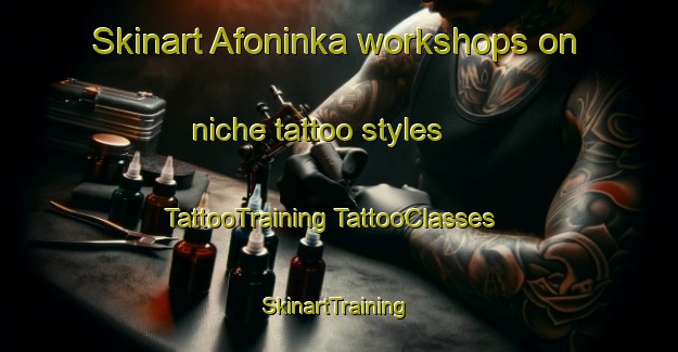 Skinart Afoninka workshops on niche tattoo styles | #TattooTraining #TattooClasses #SkinartTraining-Russia