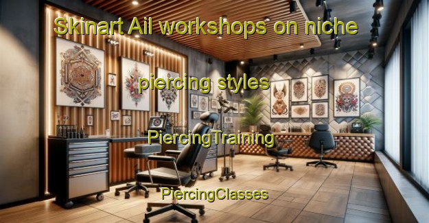 Skinart Ail workshops on niche piercing styles | #PiercingTraining #PiercingClasses #SkinartTraining-Russia