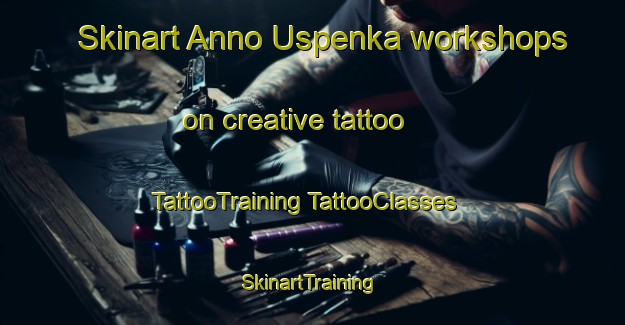 Skinart Anno Uspenka workshops on creative tattoo | #TattooTraining #TattooClasses #SkinartTraining-Russia