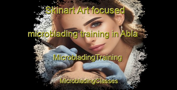 Skinart Art-focused microblading training in Abla | #MicrobladingTraining #MicrobladingClasses #SkinartTraining-Russia