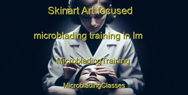 Skinart Art-focused microblading training in Im | #MicrobladingTraining #MicrobladingClasses #SkinartTraining-Russia