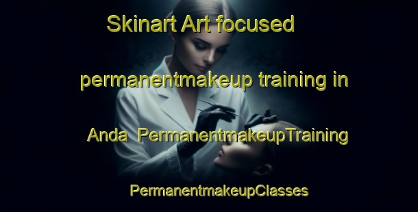 Skinart Art-focused permanentmakeup training in Anda | #PermanentmakeupTraining #PermanentmakeupClasses #SkinartTraining-Russia