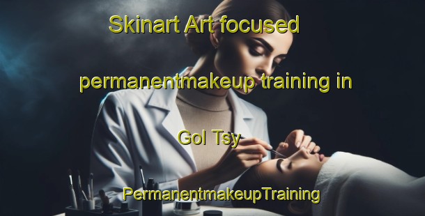 Skinart Art-focused permanentmakeup training in Gol Tsy | #PermanentmakeupTraining #PermanentmakeupClasses #SkinartTraining-Russia