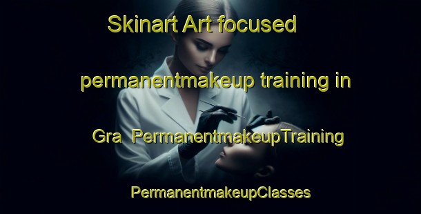 Skinart Art-focused permanentmakeup training in Gra | #PermanentmakeupTraining #PermanentmakeupClasses #SkinartTraining-Russia