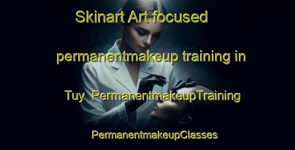 Skinart Art-focused permanentmakeup training in Tuy | #PermanentmakeupTraining #PermanentmakeupClasses #SkinartTraining-Russia