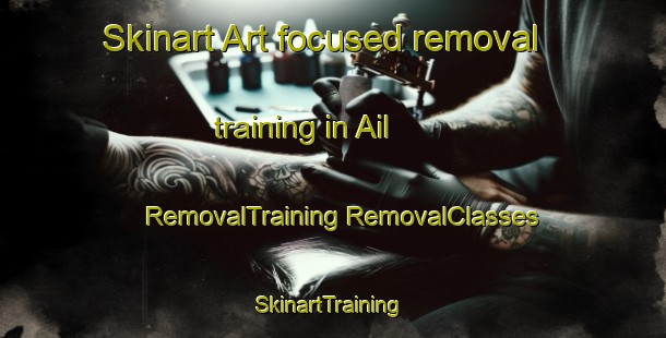 Skinart Art-focused removal training in Ail | #RemovalTraining #RemovalClasses #SkinartTraining-Russia