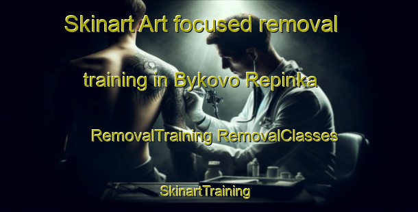 Skinart Art-focused removal training in Bykovo Repinka | #RemovalTraining #RemovalClasses #SkinartTraining-Russia