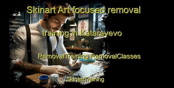 Skinart Art-focused removal training in Katarayevo | #RemovalTraining #RemovalClasses #SkinartTraining-Russia