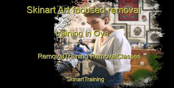 Skinart Art-focused removal training in Oya | #RemovalTraining #RemovalClasses #SkinartTraining-Russia