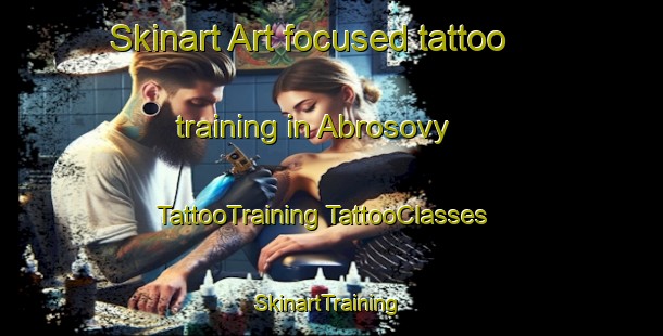 Skinart Art-focused tattoo training in Abrosovy | #TattooTraining #TattooClasses #SkinartTraining-Russia