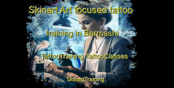 Skinart Art-focused tattoo training in Barmashi | #TattooTraining #TattooClasses #SkinartTraining-Russia