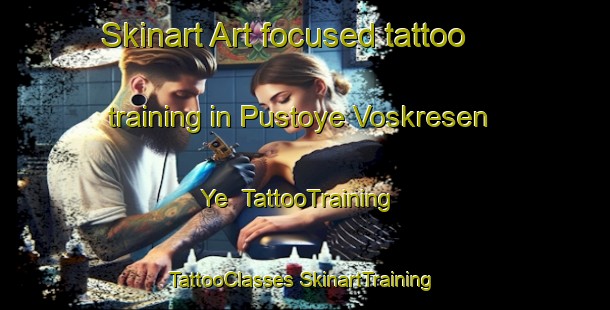 Skinart Art-focused tattoo training in Pustoye Voskresen Ye | #TattooTraining #TattooClasses #SkinartTraining-Russia