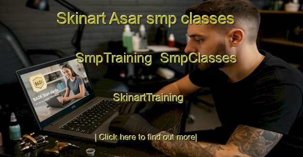 Skinart Asar smp classes | SmpTraining | SmpClasses | SkinartTraining-Russia