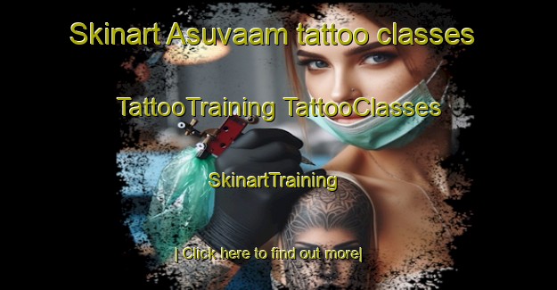 Skinart Asuvaam tattoo classes | #TattooTraining #TattooClasses #SkinartTraining-Russia