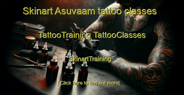 Skinart Asuvaam tattoo classes | #TattooTraining #TattooClasses #SkinartTraining-Russia