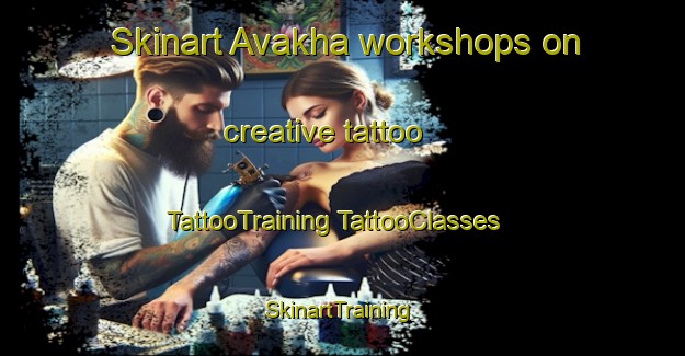 Skinart Avakha workshops on creative tattoo | #TattooTraining #TattooClasses #SkinartTraining-Russia