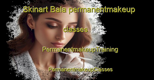 Skinart Bala permanentmakeup classes | #PermanentmakeupTraining #PermanentmakeupClasses #SkinartTraining-Russia