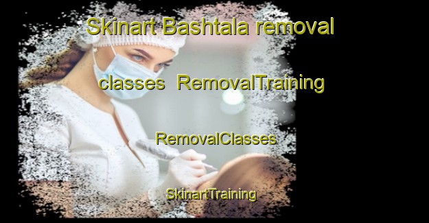 Skinart Bashtala removal classes | RemovalTraining | RemovalClasses | SkinartTraining-Russia