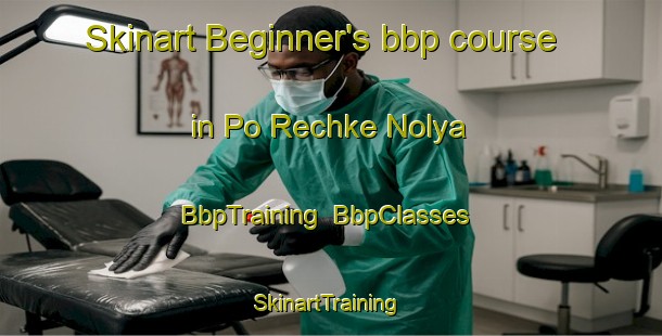 Skinart Beginner's bbp course in Po Rechke Nolya | BbpTraining | BbpClasses | SkinartTraining-Russia
