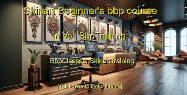 Skinart Beginner's bbp course in Vol | BbpTraining | BbpClasses | SkinartTraining-Russia