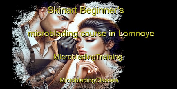 Skinart Beginner's microblading course in Lomnoye | #MicrobladingTraining #MicrobladingClasses #SkinartTraining-Russia