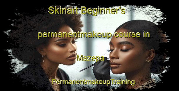 Skinart Beginner's permanentmakeup course in Mazepa | #PermanentmakeupTraining #PermanentmakeupClasses #SkinartTraining-Russia