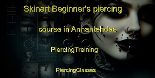 Skinart Beginner's piercing course in Annantehdas | PiercingTraining | PiercingClasses | SkinartTraining-Russia