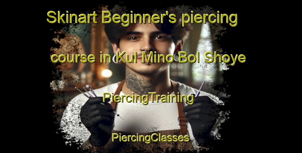 Skinart Beginner's piercing course in Kul Mino Bol Shoye | #PiercingTraining #PiercingClasses #SkinartTraining-Russia