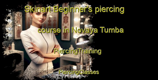 Skinart Beginner's piercing course in Novaya Tumba | #PiercingTraining #PiercingClasses #SkinartTraining-Russia