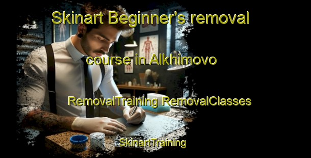 Skinart Beginner's removal course in Alkhimovo | #RemovalTraining #RemovalClasses #SkinartTraining-Russia