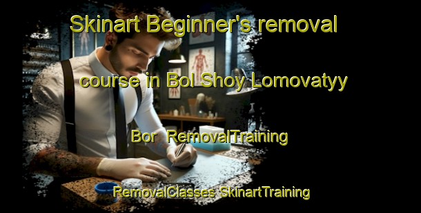 Skinart Beginner's removal course in Bol Shoy Lomovatyy Bor | #RemovalTraining #RemovalClasses #SkinartTraining-Russia