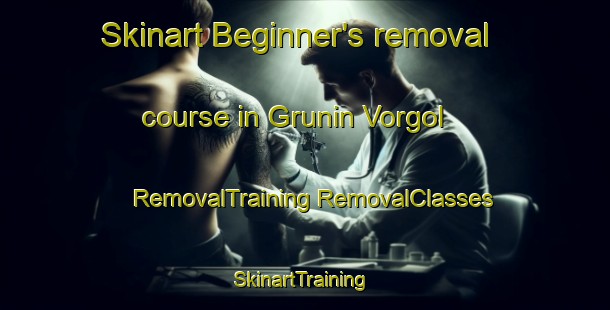 Skinart Beginner's removal course in Grunin Vorgol | #RemovalTraining #RemovalClasses #SkinartTraining-Russia