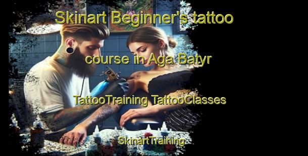 Skinart Beginner's tattoo course in Aga Batyr | #TattooTraining #TattooClasses #SkinartTraining-Russia